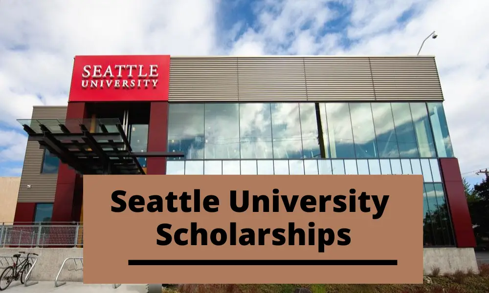 Seattle University Scholarships for Undergraduate students